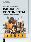 Cover-Bild zum Titel '150 Jahre Continental' von 'Nils Fehlhaber, Paul Erker'