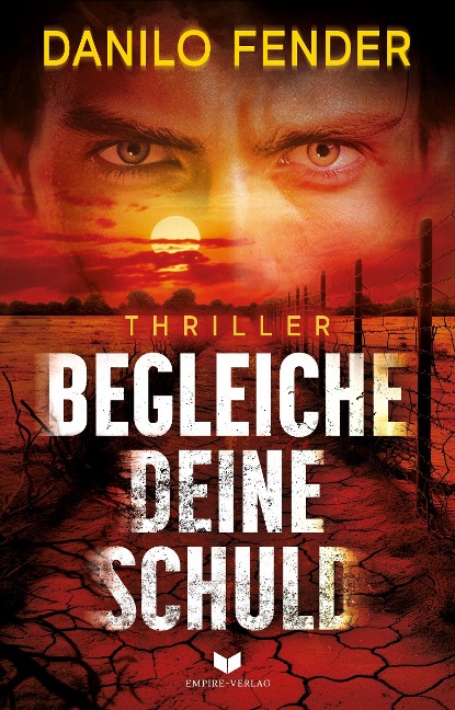 Begleiche deine Schuld: Thriller - Danilo Fender
