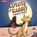 Cover-Bild zum Titel 'Coyote and Rabbit' von 'Berta De Llano'