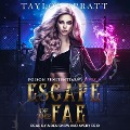 Cover-Bild zum Titel 'Escape of the Fae Lib/E' von 'Taylor Spratt'