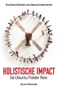 Cover-Bild zum Titel 'Holistische Impact' von 'Bruno Olierhoek'