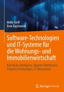 Cover-Bild zum Titel 'Software-Technologien und IT-Systeme für die Wohnungs- und Immobilienwirtschaft' von 'Heiko Gsell, Arne Rajchowski'