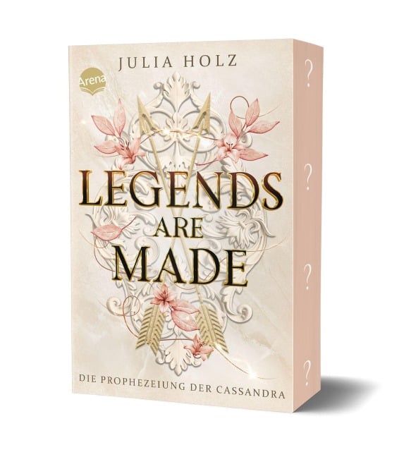 Legends Are Made (3). Die Prophezeiung der Cassandra - Julia Holz