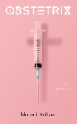 Cover-Bild zum Titel 'Obstetrix' von 'Naomi Kritzer'