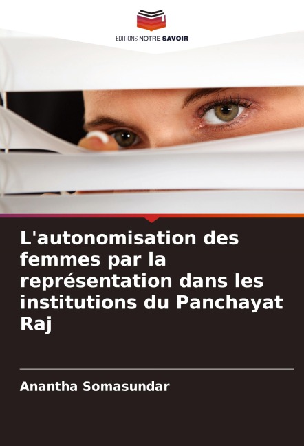 L'autonomisation des femmes par la représentation dans les institutions du Panchayat Raj - Anantha Somasundar