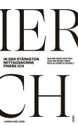 Cover-Bild zum Titel 'In der stärksten Mittagssonne friere ich' von 'Lorena Müllerin'