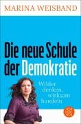 Cover-Bild zum Titel 'Die neue Schule der Demokratie' von 'Marina Weisband'