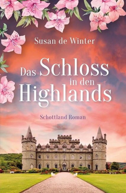 Das Schloss in den Highlands - Susan de Winter