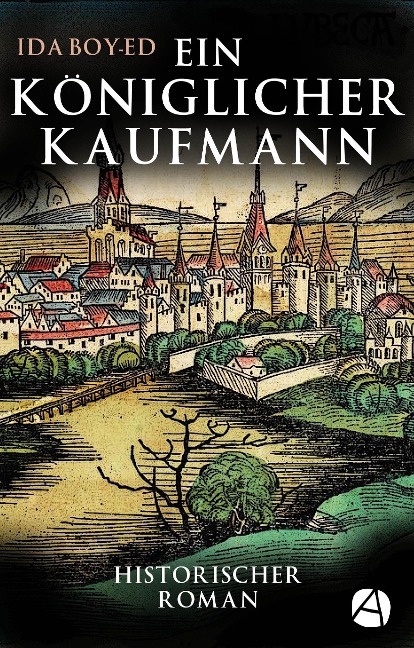 Ein königlicher Kaufmann - Ida Boy-Ed
