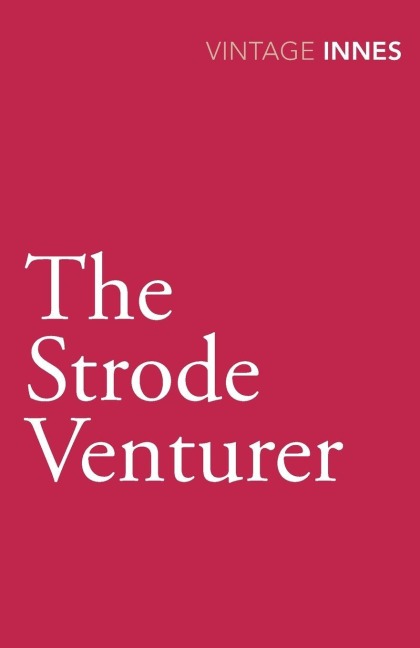 The Strode Venturer - Hammond Innes