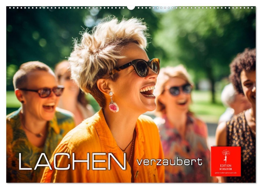 Lachen verzaubert (Wandkalender 2026 DIN A2 quer), CALVENDO Monatskalender - Peter Roder