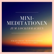 Cover-Bild zum Titel 'Mini-Meditationen zum Lockermachen' von 'Patrick Lynen'