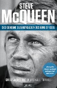 Steve McQueen - Das geheime Glaubensleben des King of Cool - Greg Laurie