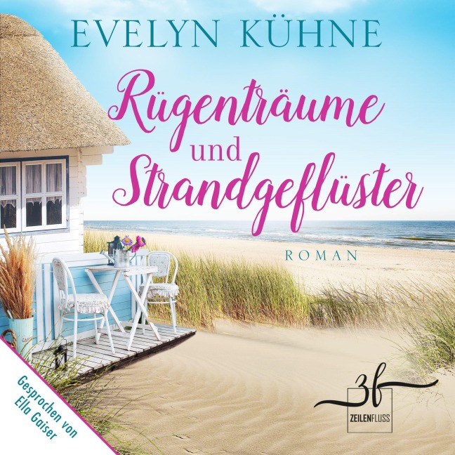 Rügenträume und Strandgeflüster - Evelyn Kühne