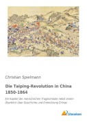 Cover-Bild zum Titel 'Die Taiping-Revolution in China 1850-1864' von ''