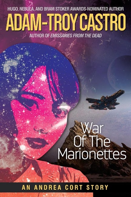 War of the Marionettes - Adam-Troy Castro