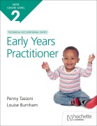 Cover-Bild zum Titel 'NCFE CACHE Level 2 Technical Occupational Entry for the Early Years Practitioner' von 'Louise Burnham, Penny Tassoni'