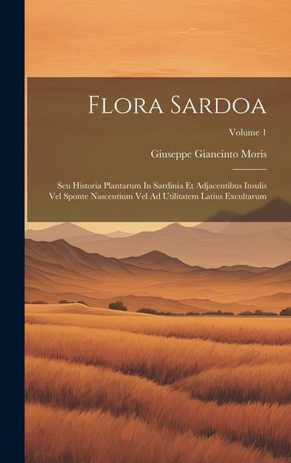 Flora Sardoa - Giuseppe Giancinto Moris