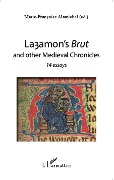Cover-Bild zum Titel 'Layamon's Brut and other Medieval Chronicles' von 'Marie-Francoise (ed. Alamichel'