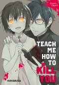 Cover-Bild zum Titel 'Teach me how to Kill you 5' von 'Sharoh Hanten'