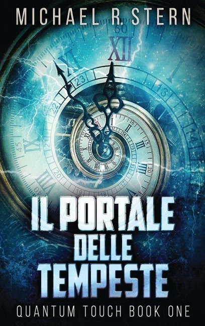 Il Portale delle Tempeste - Michael R. Stern