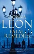 Cover-Bild zum Titel 'Fatal Remedies' von 'Donna Leon'