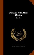 Cover-Bild zum Titel 'Woman's Wit & Man's Wisdom' von 'Henrietta Rouvière Mosse'