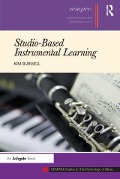 Cover-Bild zum Titel 'Studio-Based Instrumental Learning' von 'Kim Burwell'
