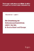 Cover-Bild zum Titel 'Die Umsetzung der Aktionärsrechterichtlinie (2007/36/EG) in Deutschland und Europa' von 'Maximilian Huprich'