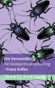 Cover-Bild zum Titel 'Die Verwandlung / De Gedaanteverwisseling' von 'Franz Kafka'