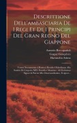Cover-Bild zum Titel 'Descrittione dell'ambasciaria de i regi et de i principi del gran regno del Giappone: Venuti nuouamente à Roma à render obbedienza alla Sa' von 'Harunobu Arima'