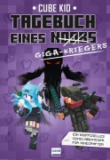 Cover-Bild zum Titel 'Tagebuch eines Giga-Kriegers (Bd. 6)' von 'Cube Kid'