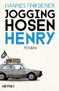 Cover-Bild zum Titel 'Jogginghosen-Henry' von 'Hannes Finkbeiner'
