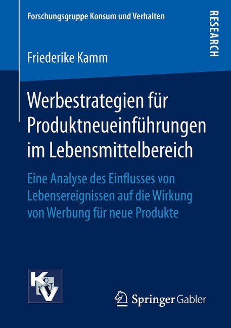 Werbestrategien für Produktneueinführungen im Lebensmittelbereich - Friederike Kamm