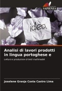 Cover-Bild zum Titel 'Analisi di lavori prodotti in lingua portoghese e' von 'Joselene Granja Costa Castro Lima'