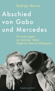 Cover-Bild zum Titel 'Abschied von Gabo und Mercedes' von 'Rodrigo García'