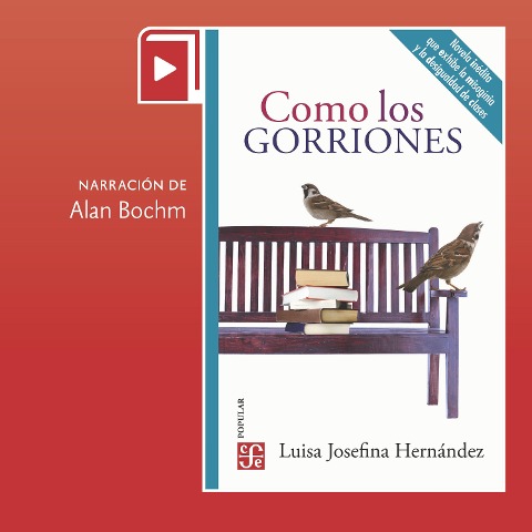 Como los gorriones - Luisa Josefina Hernández