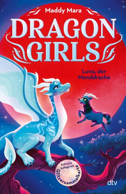 Dragon Girls - Luna, der Monddrache - Maddy Mara