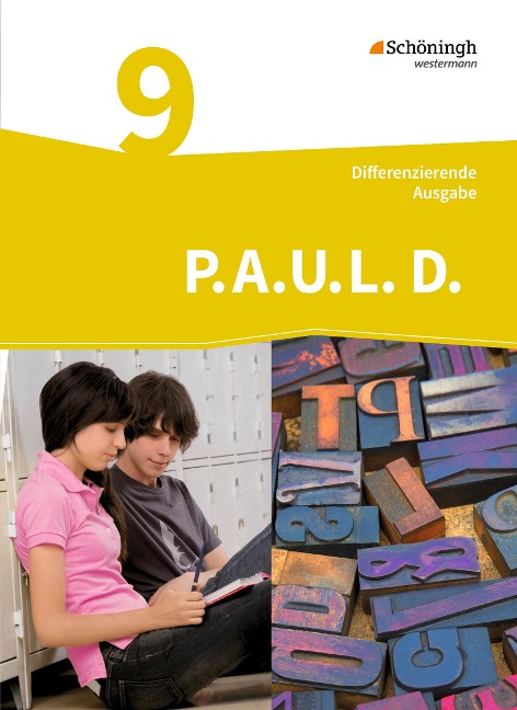 P.A.U.L. D. (Paul) 9. Schülerbuch. Differenzierende Ausgabe - 