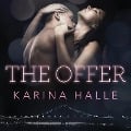 Cover-Bild zum Titel 'The Offer Lib/E' von 'Karina Halle'