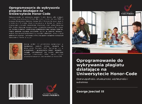 Oprogramowanie do wykrywania plagiatu dzia¿aj¿ce na Uniwersytecie Honor-Code - George Joeckel III