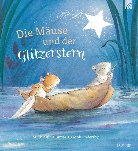 Die Mäuse und der Glitzerstern - M Christina Butler