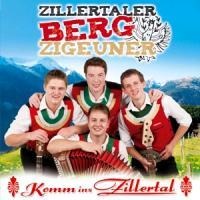Komm ins Zillertal - Zillertaler Bergzigeuner