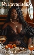 Cover-Bild zum Titel 'My Favorite Ex :  A Fast Paced Urban Fiction Short Story' von 'French Alsabrooks'