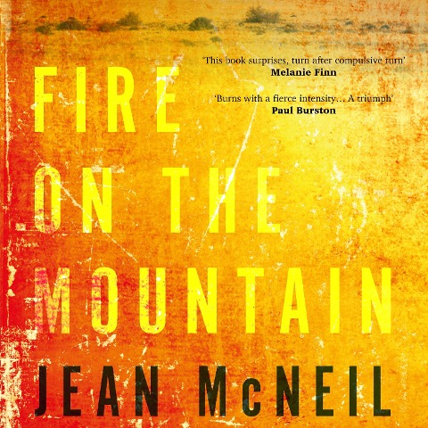 Fire on the Mountain - Jean Mcneil