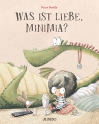 Cover-Bild zum Titel 'Was ist Liebe, Minimia?' von 'Rocio Bonilla'