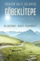 Göbeklitepe - Ibrahim Halil Aslantas