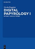 Cover-Bild zum Titel 'Digital Papyrology I' von 'Nicola Reggiani'