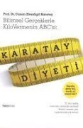 Cover-Bild zum Titel 'Bilimsel Gerceklerle Kilo Vermenin ABCsi' von 'Canan Efendigil Karatay'