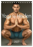 Cover-Bild zum Titel 'Yoga für Helden (Tischkalender 2027 DIN A5 hoch), CALVENDO Monatskalender' von 'Markus Gann (Magann)'